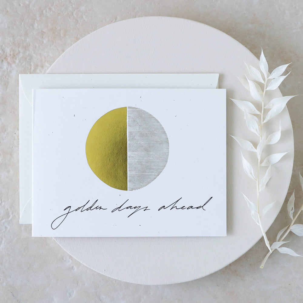 Golden Days Ahead Card